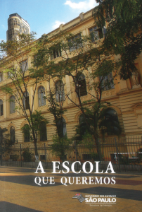 Capa do Livro “A escola que queremos”, Governo do Estado de São Paulo